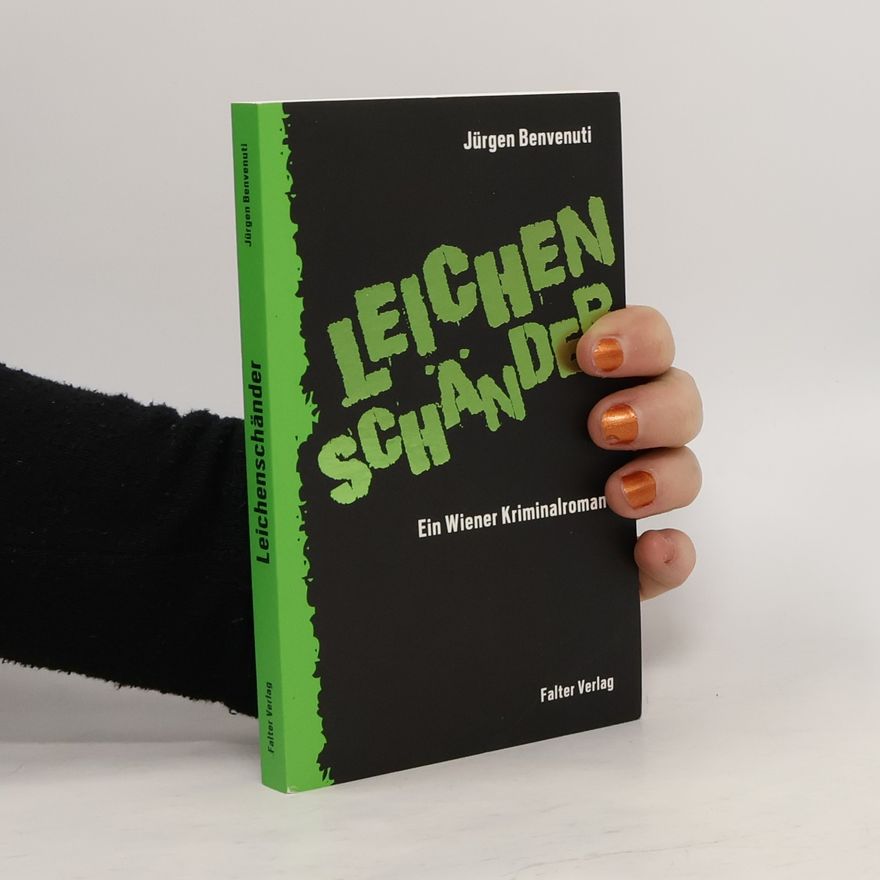 Jürgen Benvenuti Leichenschänder
