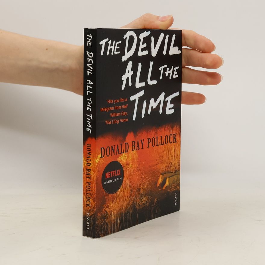 Donald Ray Pollock The devil all the time