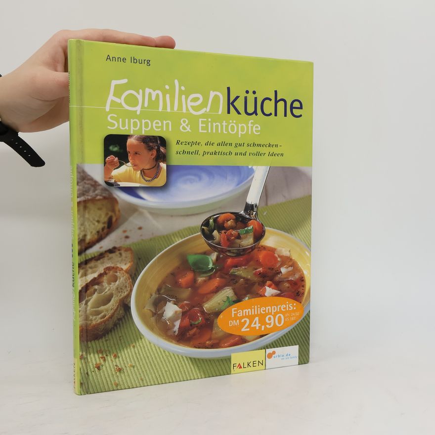 Anne Iburg Suppen & Eintöpfe