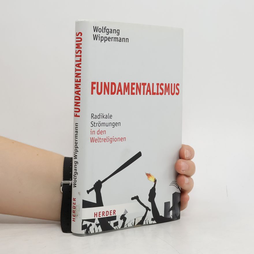 Wolfgang Wippermann Fundamentalismus