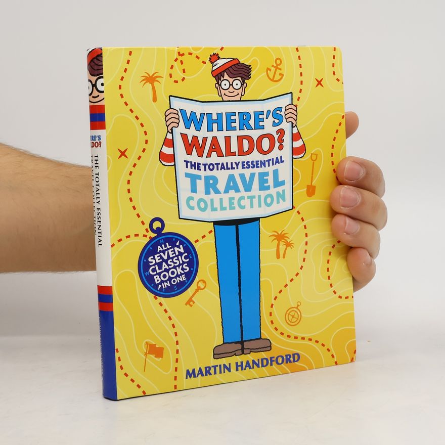 Martin Handford Where's Waldo? the Totally Essential Travel Collection
