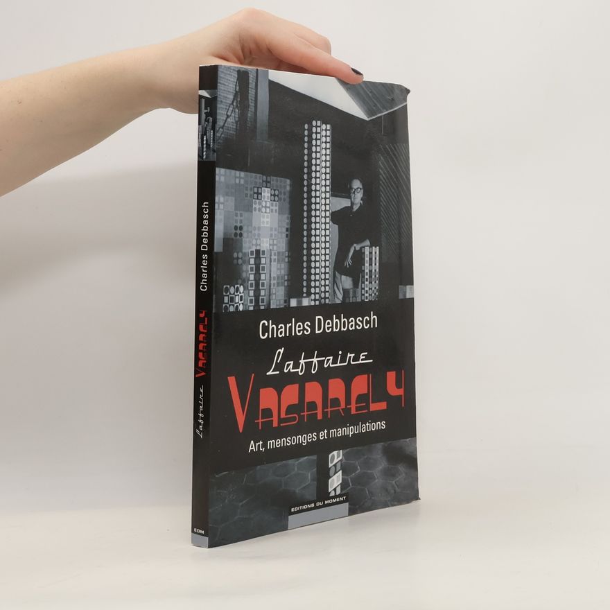 Charles Debbasch L'affaire Vasarely