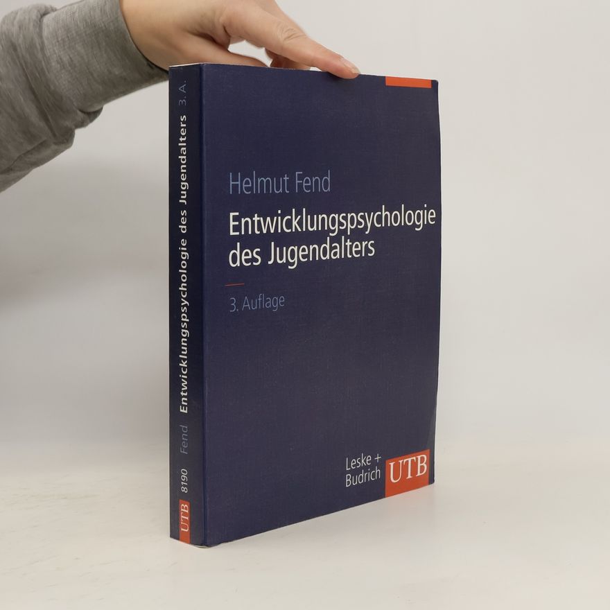 Helmut Fend Entwicklungspsychologie des Jugendalters