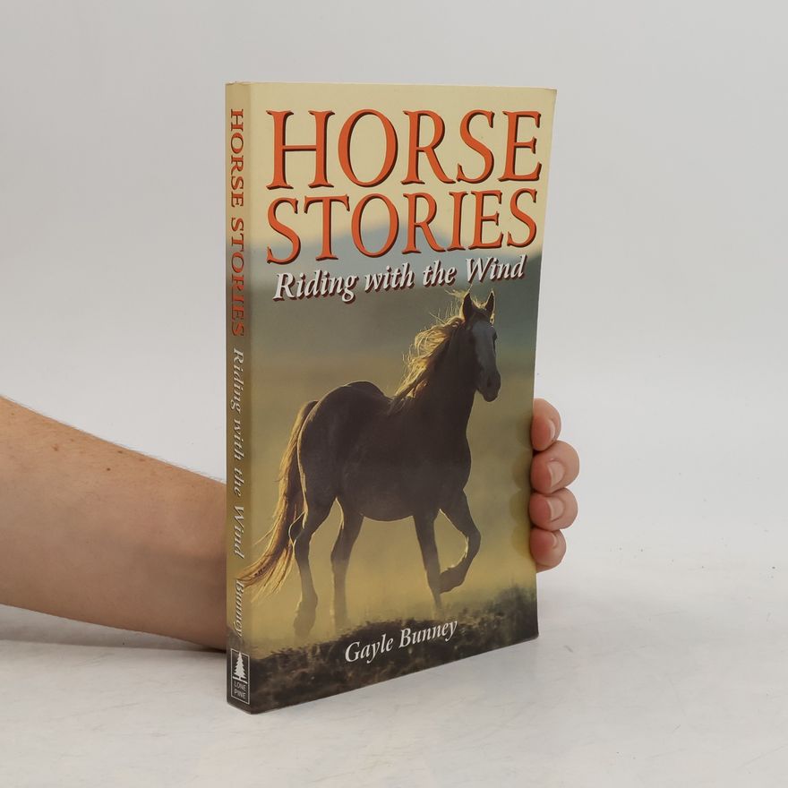 Gayle Bunney Horse Stories