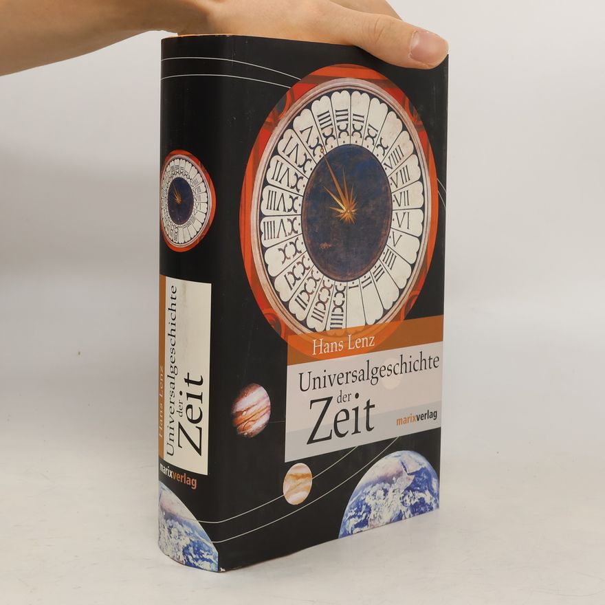 Hans Lenz Universalgeschichte der Zeit