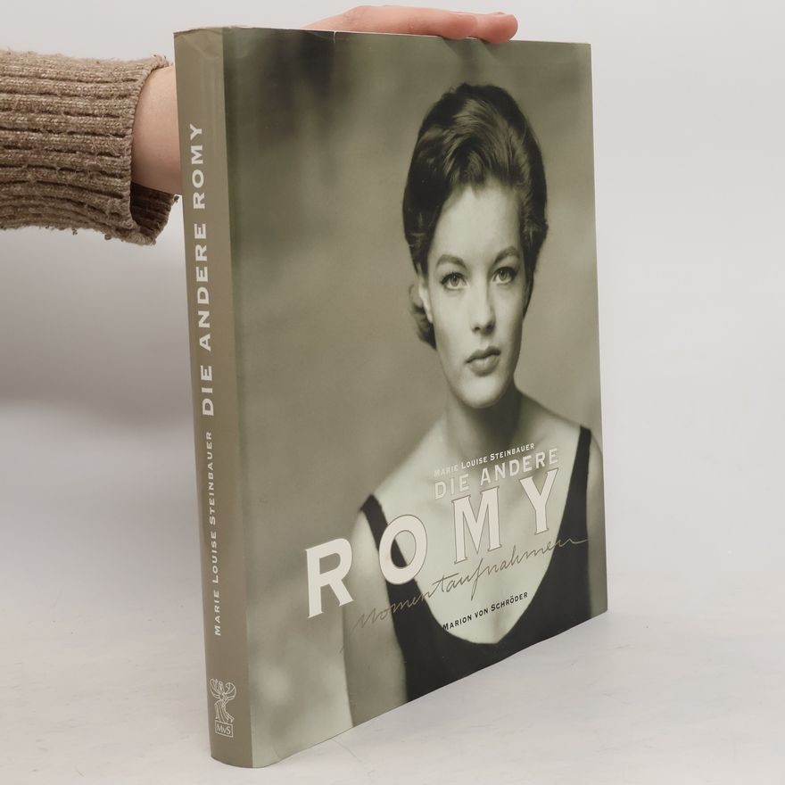 Marie Louise Steinbauer Die andere Romy