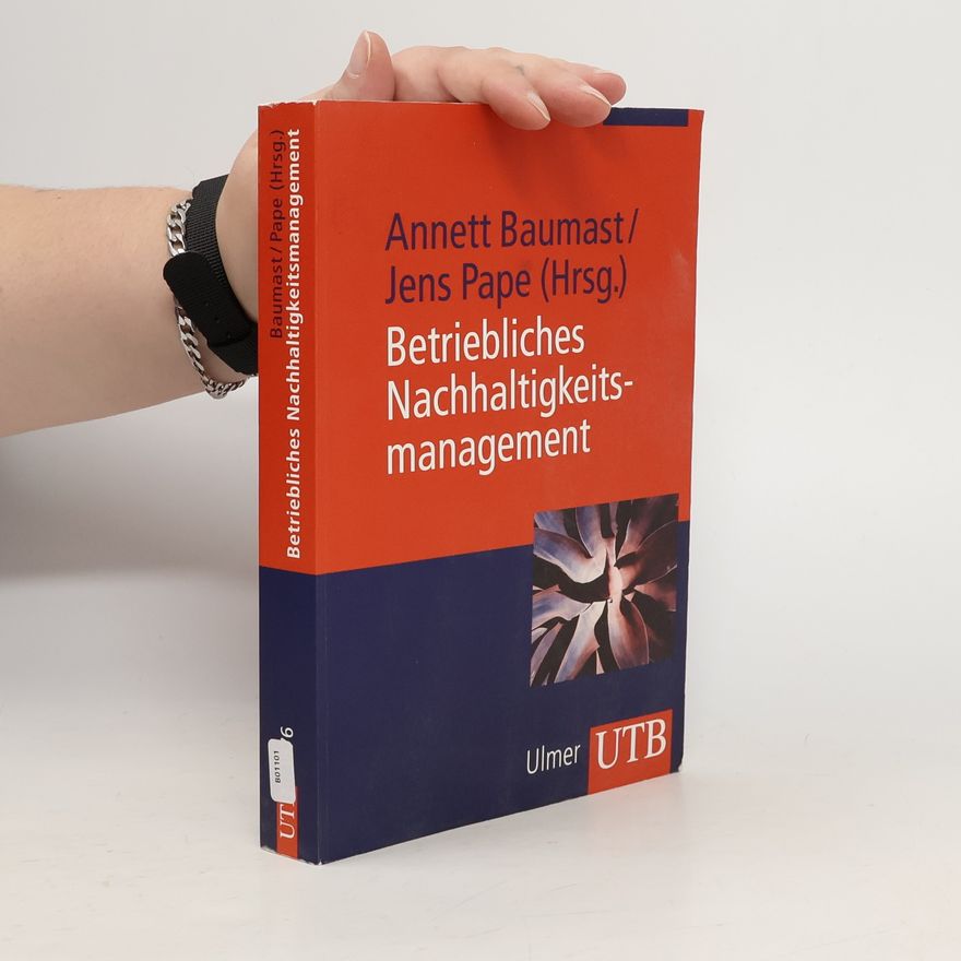 Annett Baumast Betriebliches Nachhaltigkeitsmanagement