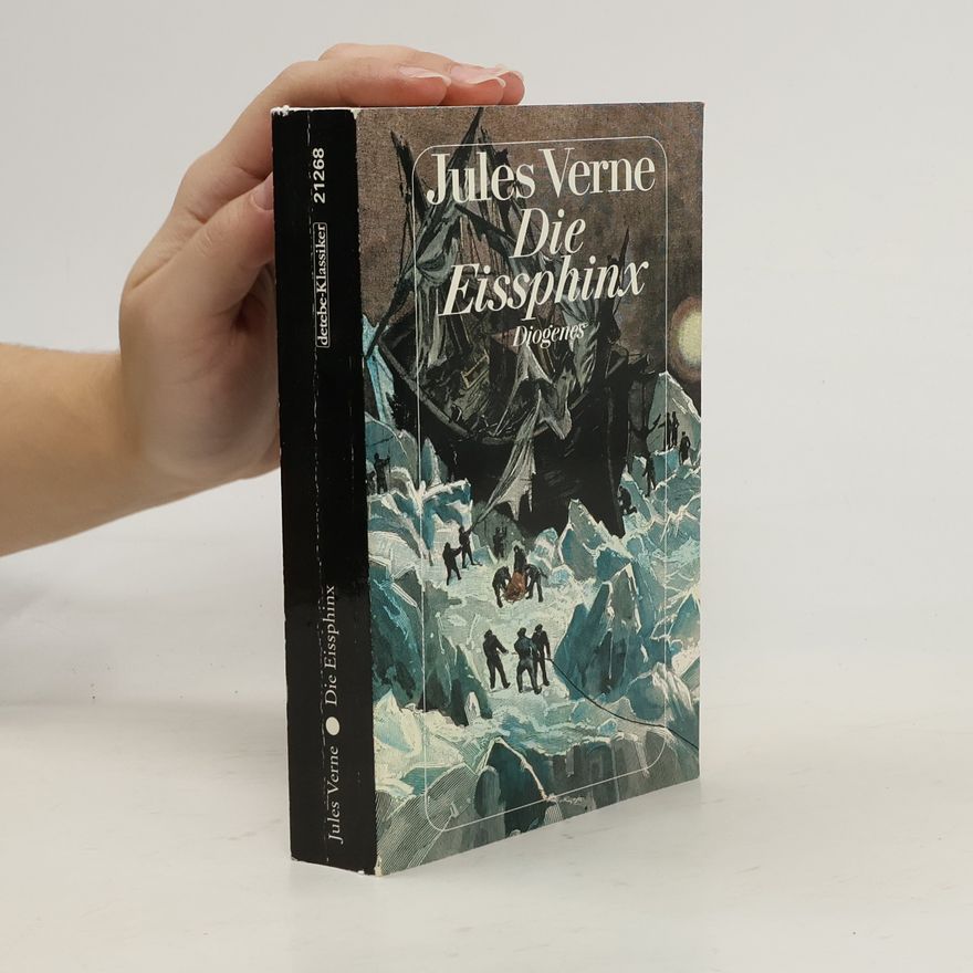 Jules Verne Die Eissphinx