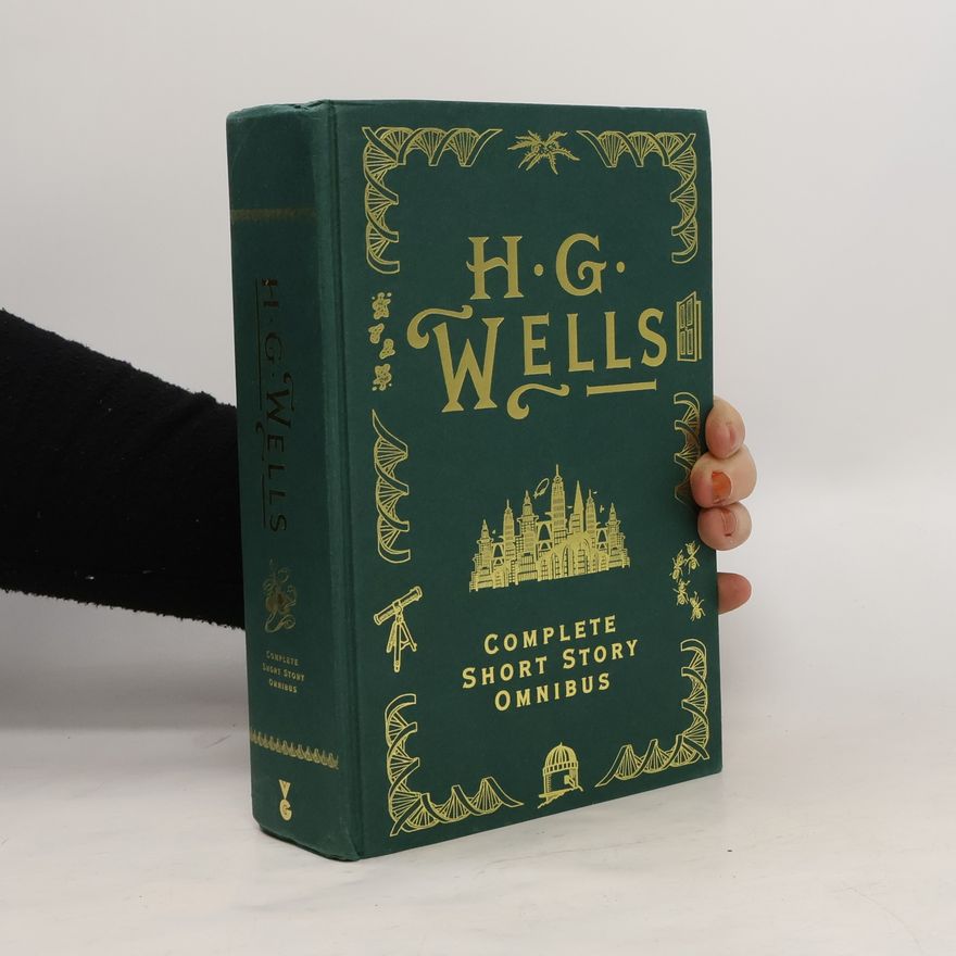 H. G. Wells Complete Short Story Omnibus