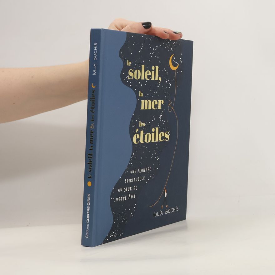 Iulia Bochis Le soleil, la mer & les étoiles