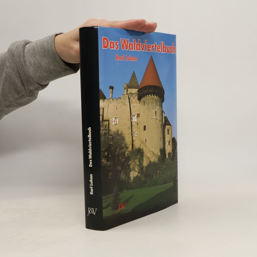 Karl Lukan Das Waldviertelbuch