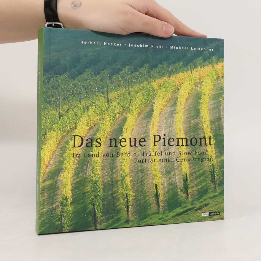 Herbert Hacker Das neue Piemont