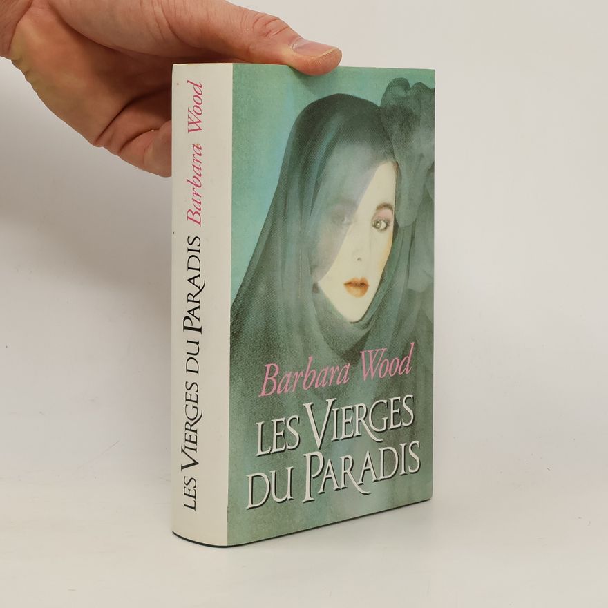 Barbara Wood Les Vierges du Paradis