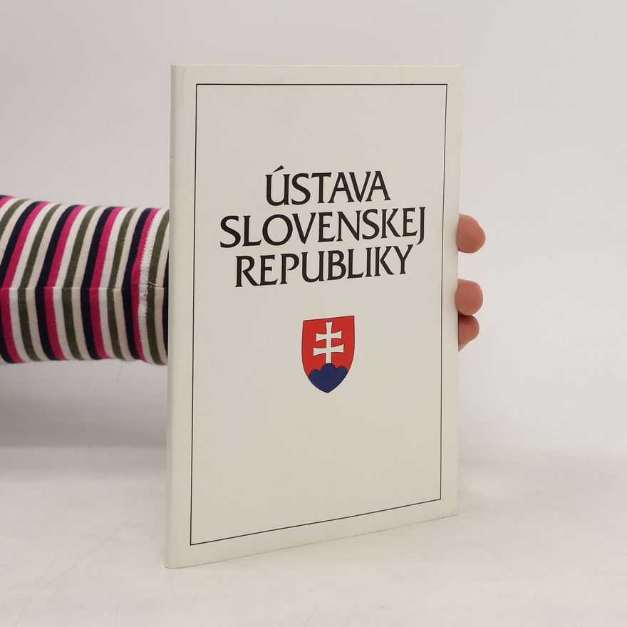 Collectif d'auteurs Ústava Slovenskej republiky