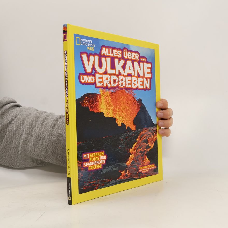 Kathy Furgang Alles über Vulkane und Erdbeben