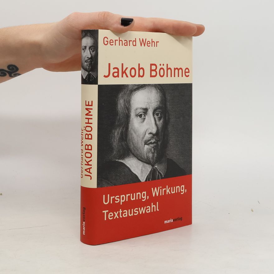 Gerhard Wehr Jakob Böhme