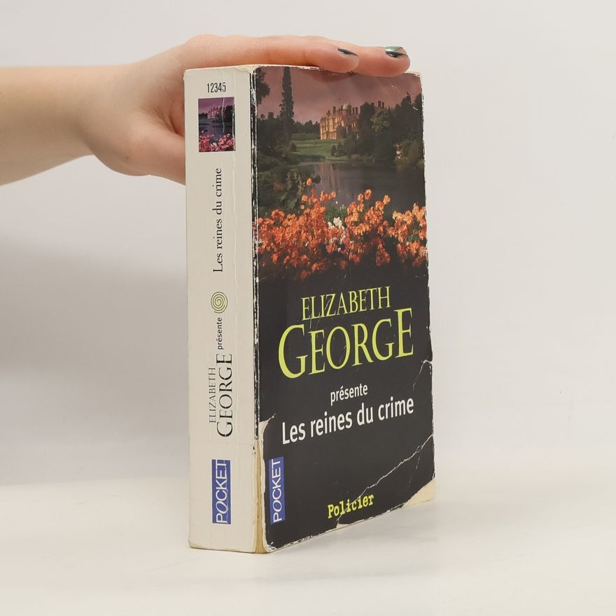Elizabeth George Les reines du crime