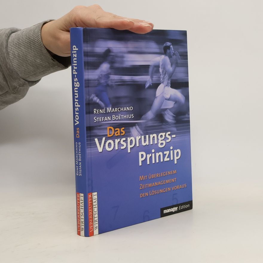 René Marchand Das Vorsprungs-Prinzip