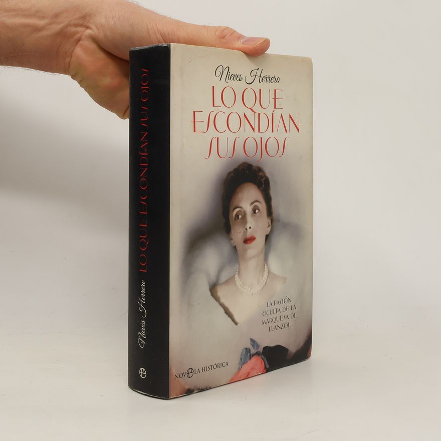 Nieves Herrero Lo que escondían sus ojos