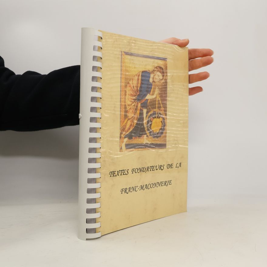Philippe Langlet Les Textes Fondateurs de la Franc-maçonnerie
