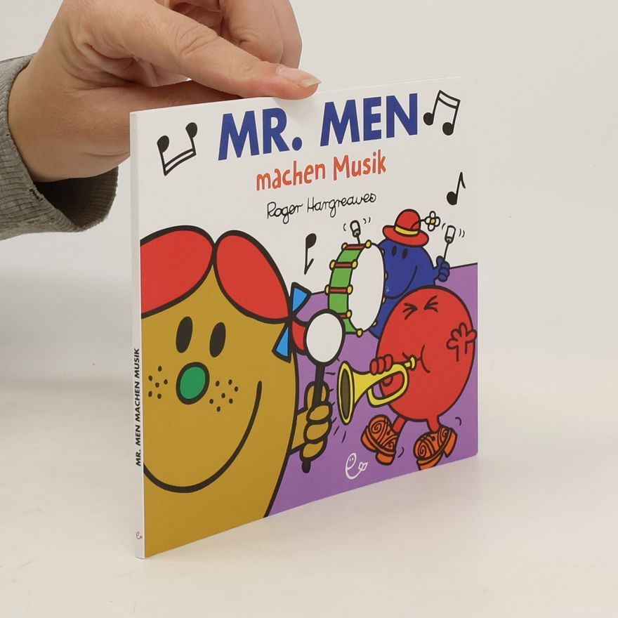 Roger Hargreaves Mr. Men machen Musik