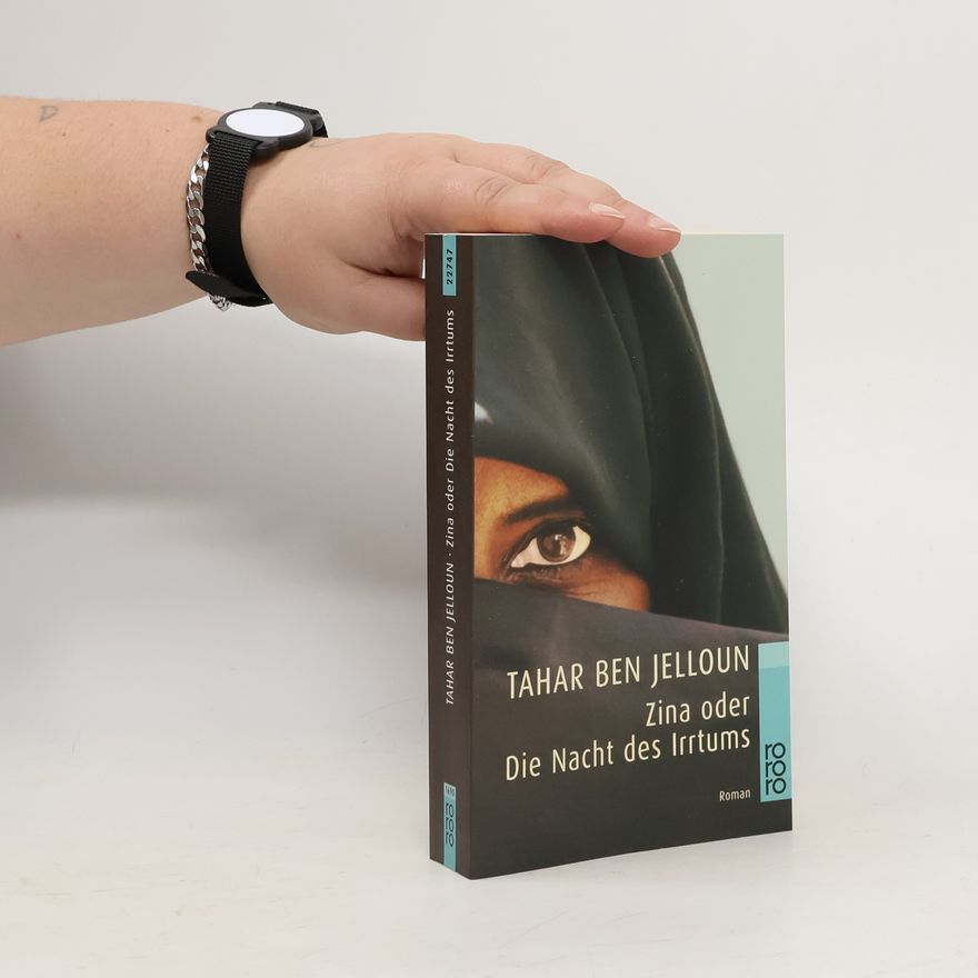 Tahar Ben Jelloun Zina oder die Nacht des Irrtums