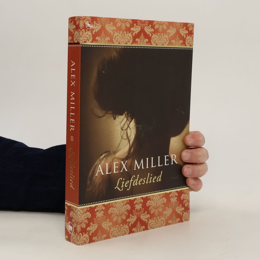 Alex Miller Liefdeslied