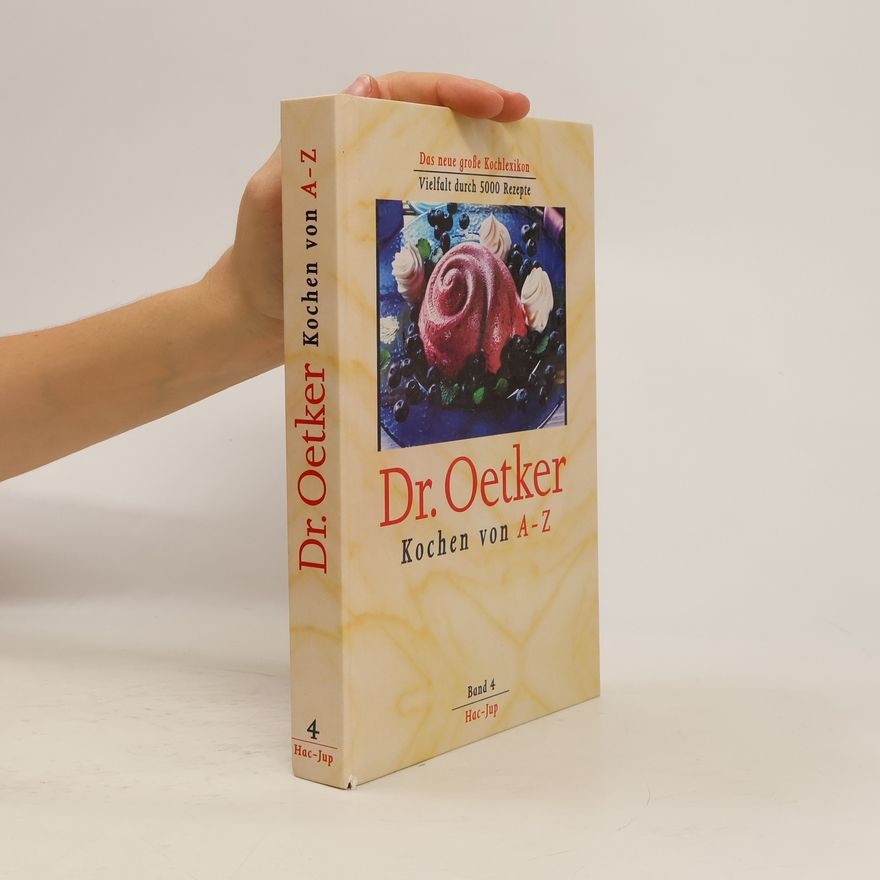 Kolektiv autorů Dr. Oetker. Kochen von A-Z 4. Hac-Jup