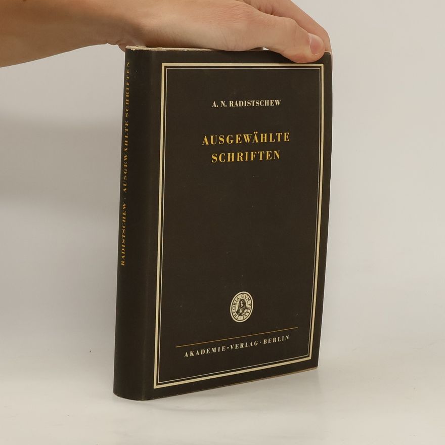 A.N. Radistschew Ausgewählte Schriften