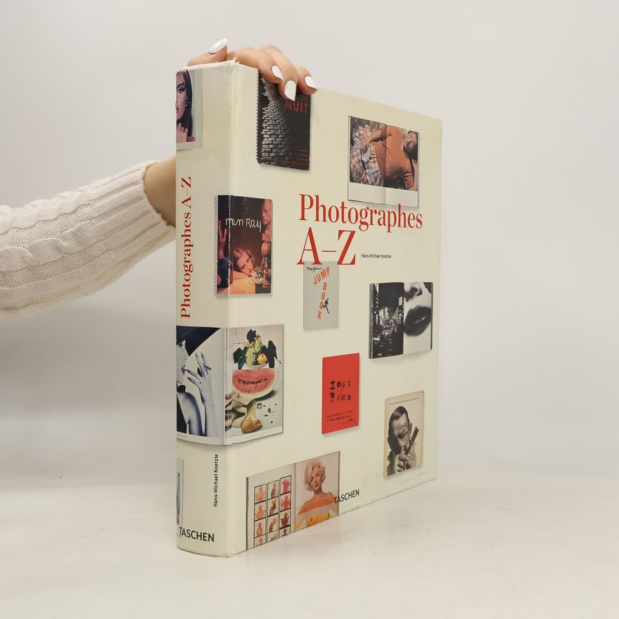 Michael Koetzle Photographes A-Z