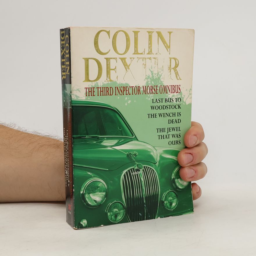 Colin Dexter The Third Inspector Morse Omnibus
