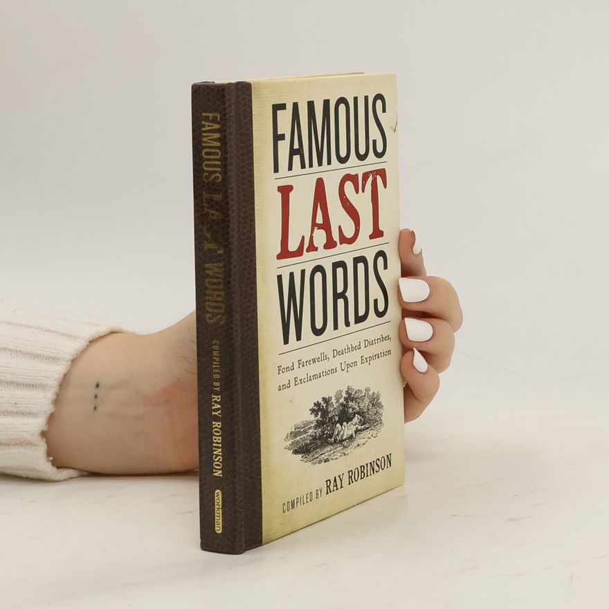 Various authors Famous Last Words