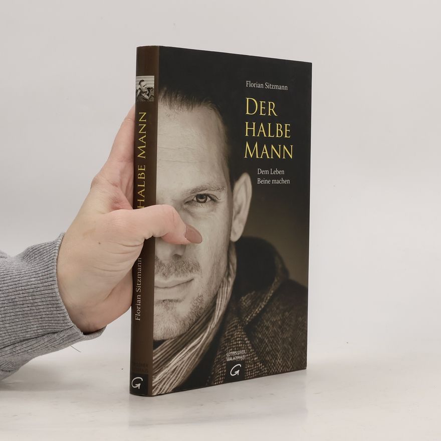 Florian Sitzmann Der halbe Mann