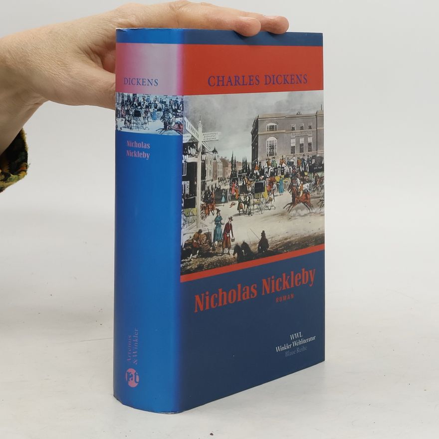 Charles Dickens Nicholas Nickleby