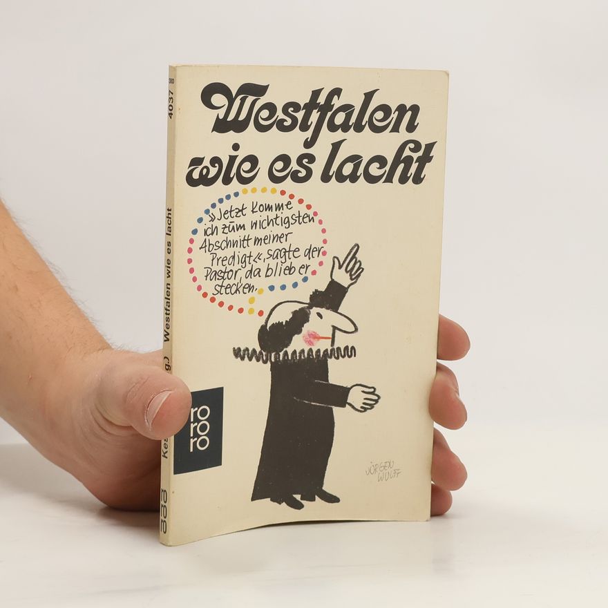 Siegfried Kessemeier Westfalen wie es lacht