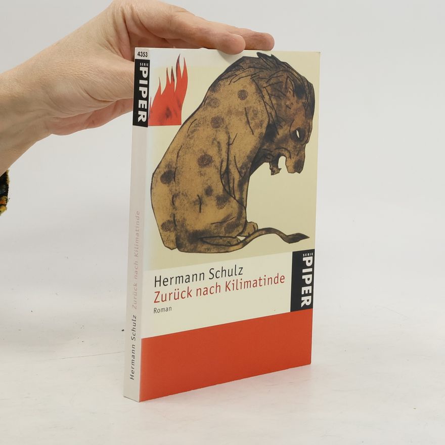 Hermann Schulz Zurück nach Kilimatinde