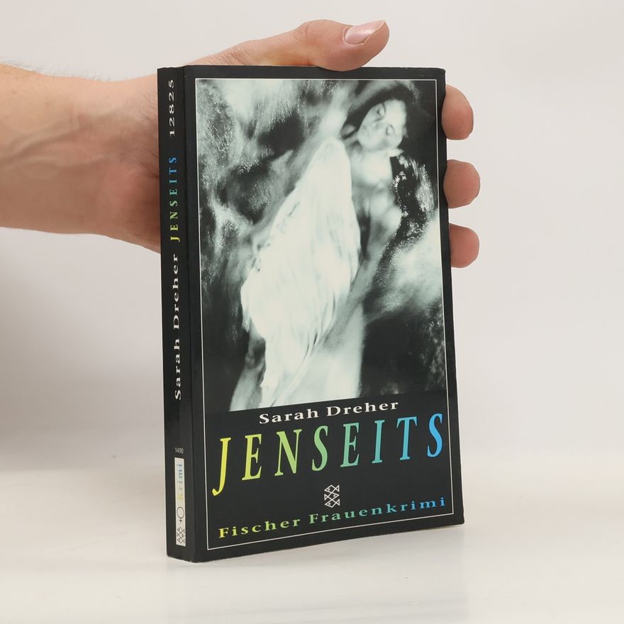 Sarah Dreher Jenseits