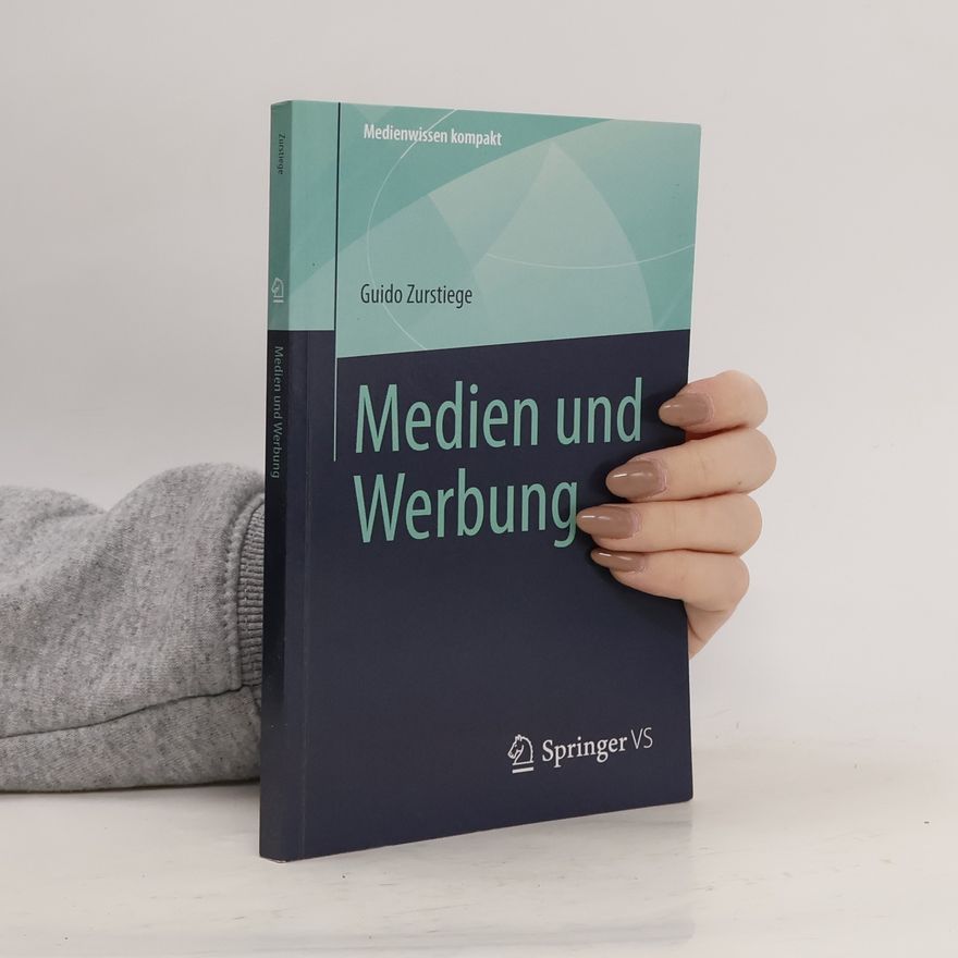 Guido Zurstiege Medien und Werbung