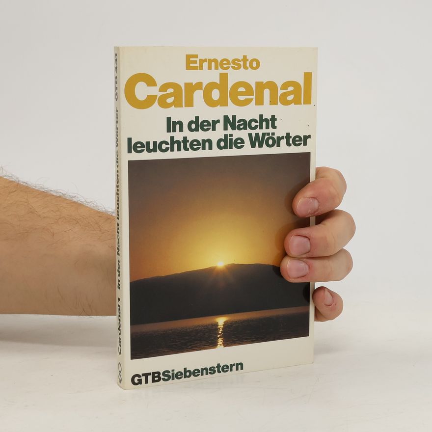 Ernesto Cardenal Das poetische Werk