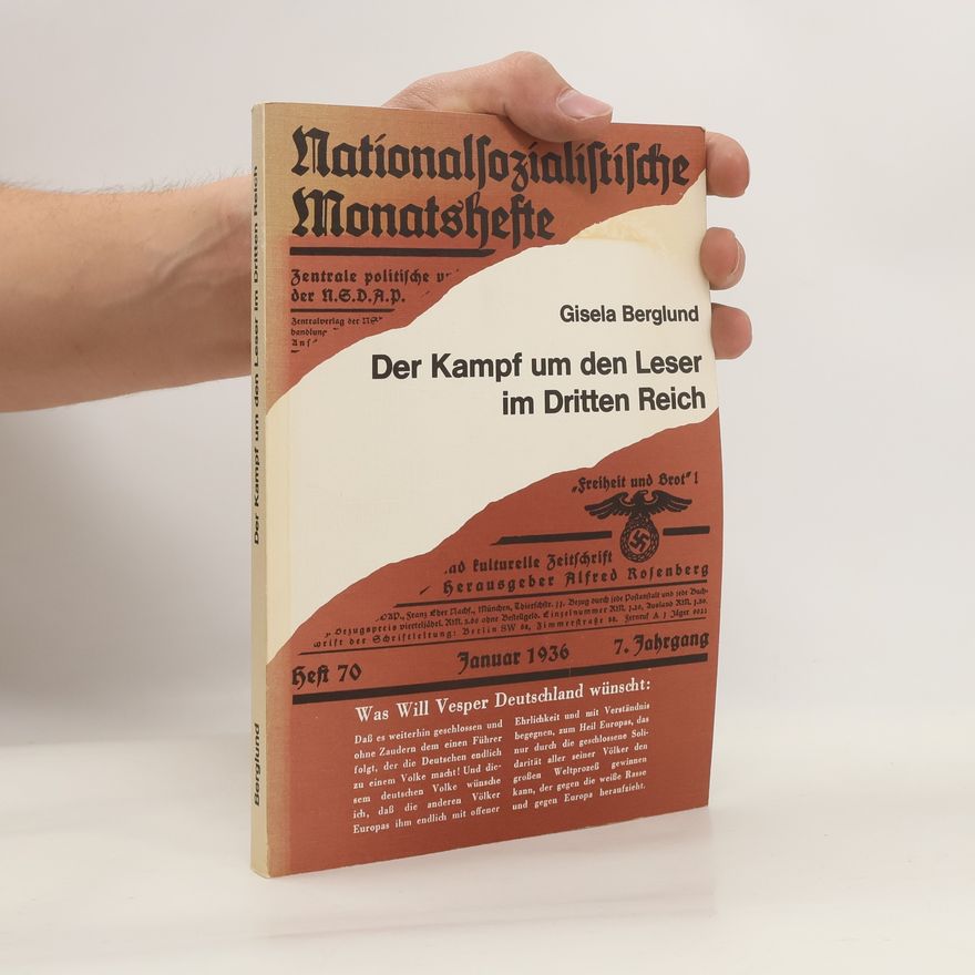 Gisela Wohlgemuth-Berglund Der Kampf um den Leser im Dritten Reich