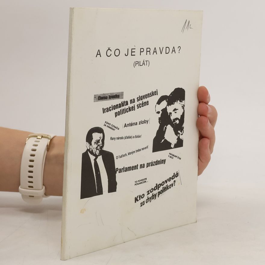 Anton Bero A co je pravda?