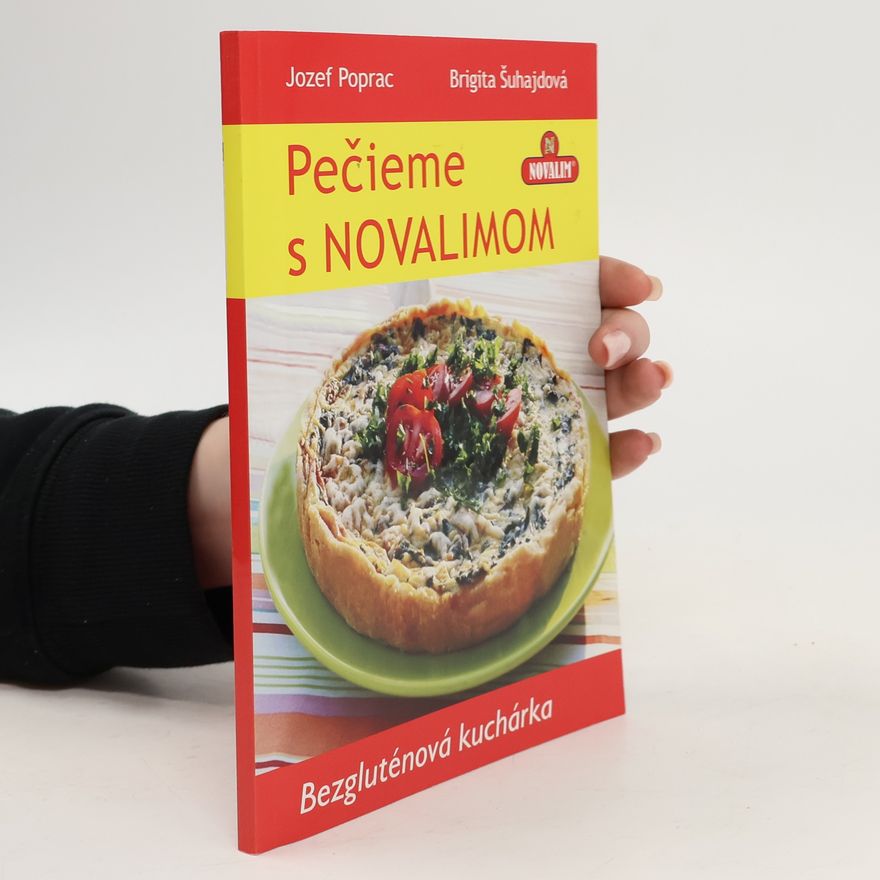 Brigita Šuhajdová Pečieme s Novalimom: Bezgluténová kuchárka