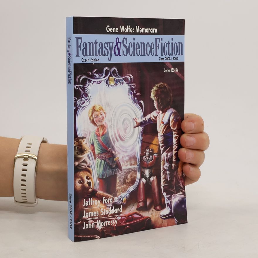 Jeffrey Ford The Magazine of Fantasy & Science Fiction. Czech Edition. Zima 2008/2009