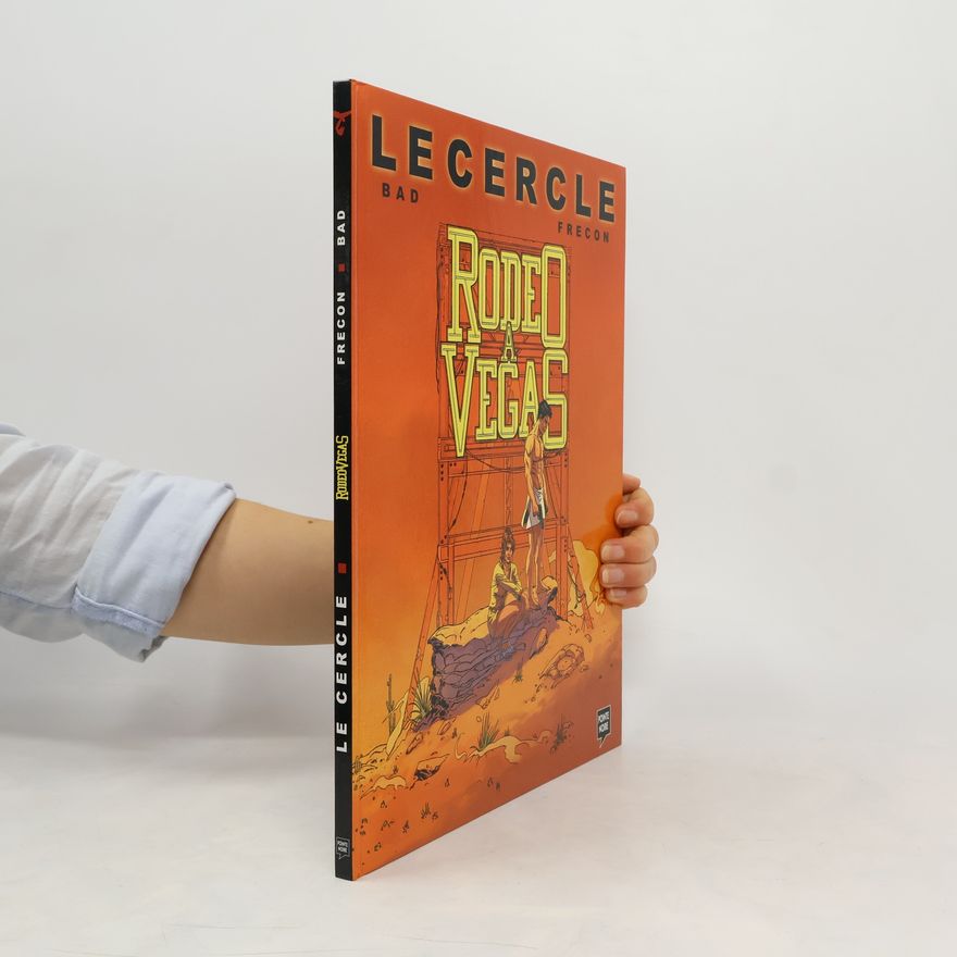 Autorenkollektiv Le cercle : Rodéo à Végas