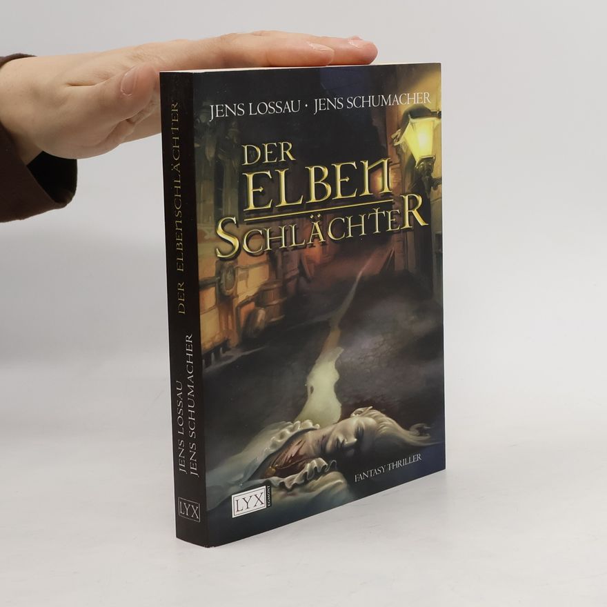 Jens Lossau Der Elbenschlächter
