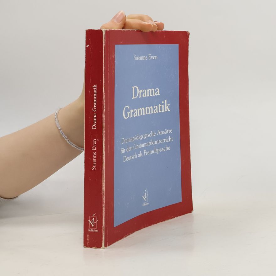 Susanne Even Drama Grammatik