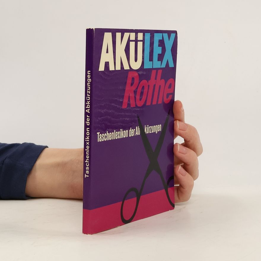 AA.VV. Akülex Rothe. Taschenlexikon der Abkürzungen