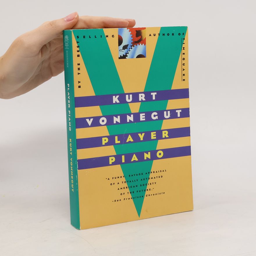 Kurt Vonnegut Player piano