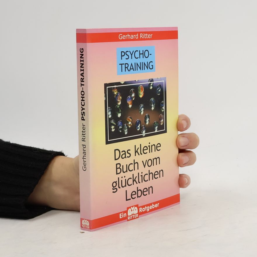 Gerhard A. Ritter Psycho-Training