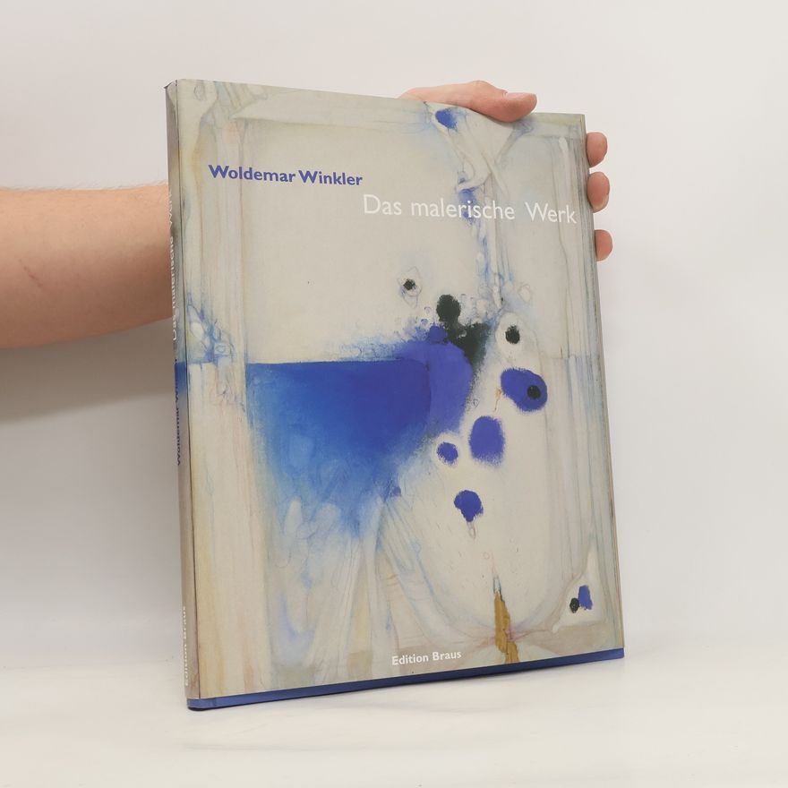 Woldemar Winkler Das malerische Werk